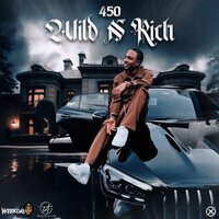 Wild n' Rich - 450 & Weekday