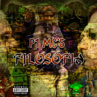 Filosofia - P1 mc's & Dichavando Records