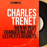 Rien ne peut changer ma joie - Charles Trenet & Christian Chevallier et Son Orchestre