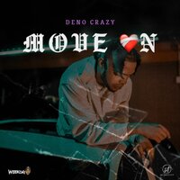 Move On - Deno Crazy & Weekday