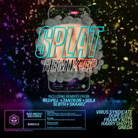 SPLAT - Virus Syndicate & Dope D.O.D. & Franky Nuts & Harry Shotta & OneDa & SLØTH