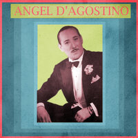 Bailarin de Contrasena - Angel D'Agostino & Angel Vargas