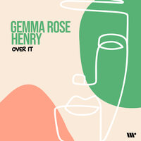 Over It - HENRY & Gemma Rose