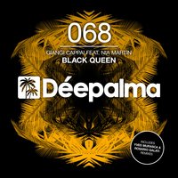 Black Queen - Giangi Cappai & Nia Martin & Yves Murasca & Rosario Galati