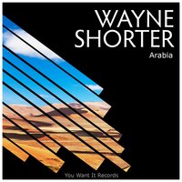 Arabia - Wayne Shorter & Freddie Hubbard & Art Blakey