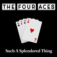 Stranger In Paradise - The Four Aces