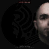 The Shuffle Is Real - Saeed Younan & Elio Riso & Hernan Paredes