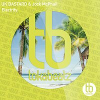 Electrify (Vs.) - UK BASTARD & Jock McPhail & DISKO PUNKS