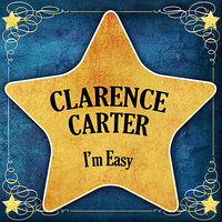 You Don't Have To Say You Love Me - Clarence Carter