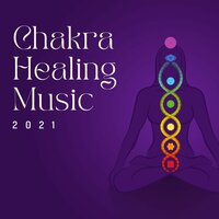 Chakra Therapy - 7 Chakras