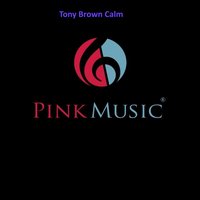 Calm - Tony Brown