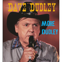 (Rollin' in My) Sweet Baby Arms - Dave Dudley