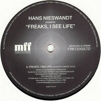 Freaks, I See Life - Hans Nieswandt & Freaks