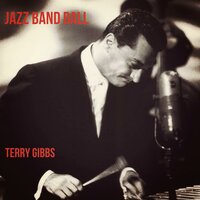 Memories of You - Terry Gibbs
