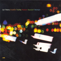 Let Me See You Tonight - İlhan Erşahin & Erik Truffaz & Jochen Rueckert & Matt Penman & Thor Madsen