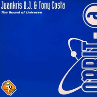 The Sound Of Universe - Juankris Dj & Tony Costa & DJ Konik