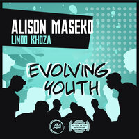 Evolving Youth - Alison Maseko & Lindo Khoza
