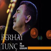 Vaylar Beni - Ferhat Tunc