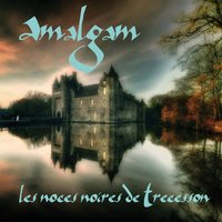 Val sans retour - Amalgam