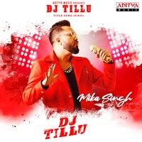 DJ Tillu Title Song - Mika Singh & Harry Anand & Ram Miriyala