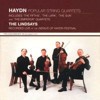String Quartet No. 53 in D Major , Op. 64, No. 5 Hob. III:63 "The Lark": III. Menuetto - Allegretto - The Lindsays & Йозеф Гайдн
