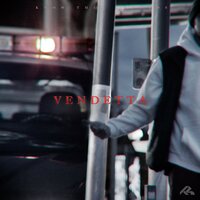 Vendetta - JaySonSick & V8