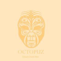 Tribal Chant War - DJ Octopuz