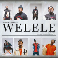 Welele - Pushkin & SPRINGLE & ChocoDynasty & ManKay
