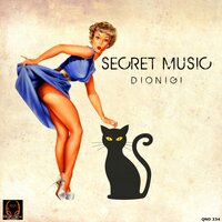 Secret Music - Dionigi