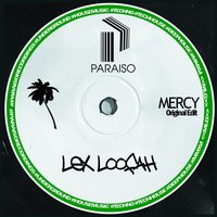 Mercy - Lex Loofah
