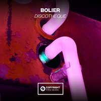 Discotheque - Bolier