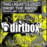 Drop The Bass - Tranz-Linquants & Jonzzo & Dave J