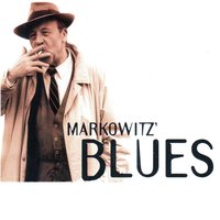 Markowitz' Blues, Take 1 - Ulrich Gumpert & Matthias Bauer & Heinz Becker & Klaus Koch