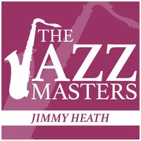 Nice People - Jimmy Heath
