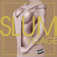 Forever - Slum Village