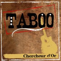 Blues Don't Go - Taboo