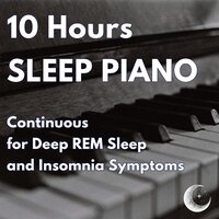 Piano for Sleeping - Pt. 17 (Continuous, No Gaps) - Deep Sleep Remedy & White Noise Radiance