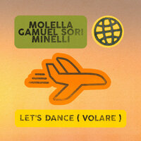 Let's Dance (Volare) - Molella & Gamuel Sori & Minelli