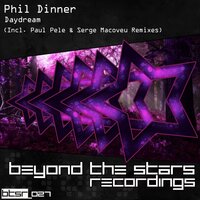 Daydream - Phil Dinner