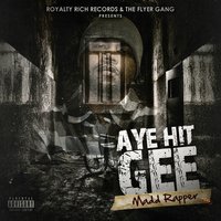 Death Threats - Aye Hit Gee & L-Split & Tynie Byrd
