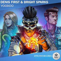 Voodoo - Denis First & Bright Sparks