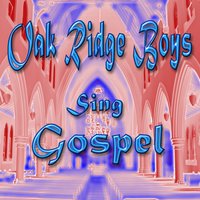 Lead Me to Calvary - The Oak Ridge Boys