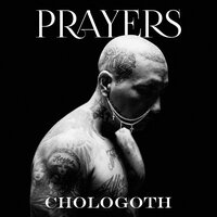 Chologoth - Prayers