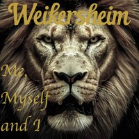 Me, Myself and I - Weikersheim