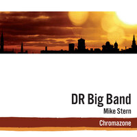 In a Sentimental Mood - DR Big Band & Mike Stern