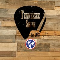 Never Drink Again - Tennessee Shine