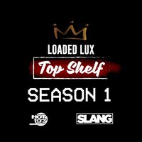 Loaded Lux: Episode 3 - Hot 97 & Loaded Lux & SLANG MUSIC