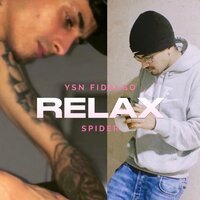 Relax - ysnfidalgo & Spider
