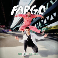 Gutes Gefühl - Fargo