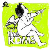 Tonight - The KDMS